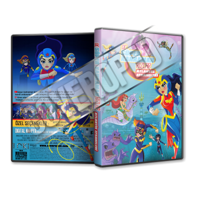 DC Super Hero Girls Atlantis Efsaneleri - 2018 Türkçe Dvd Cover Tasarımı